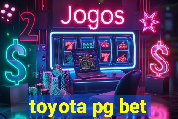 toyota pg bet